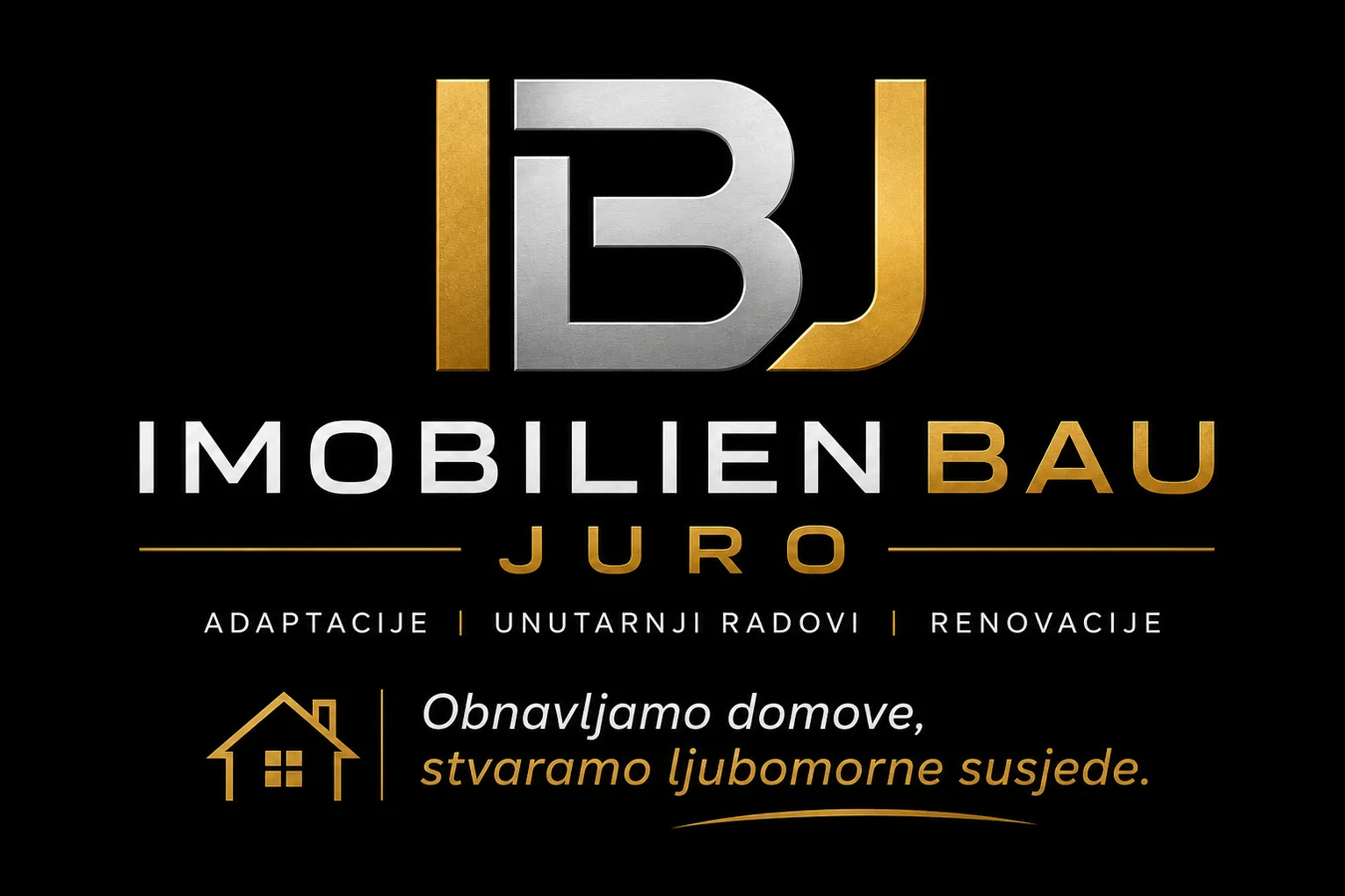 IBJ Immobilien Bau Juro – Obnavljamo domove, stvaramo ljubomorne susjede.